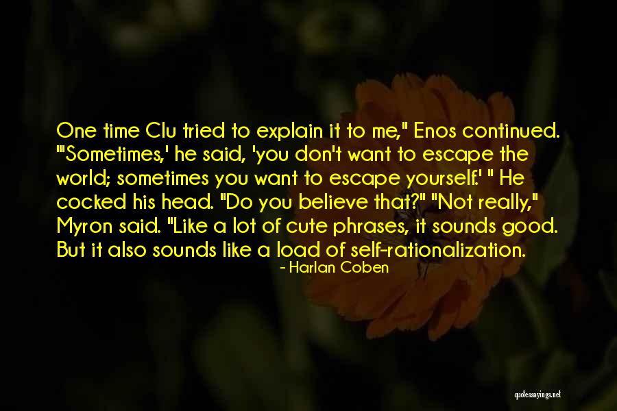 Clu Quotes By Harlan Coben Clu Quotes By Harlan Coben