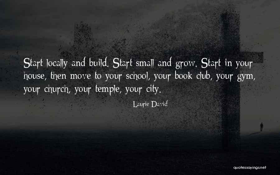Club Laurie Quotes By Laurie David Club Laurie Quotes By Laurie David