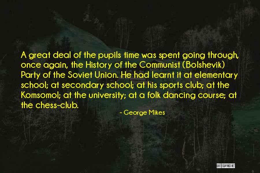 Club Sports Quotes By George Mikes