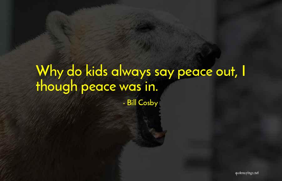 Clubbed To Death Quotes By Bill Cosby