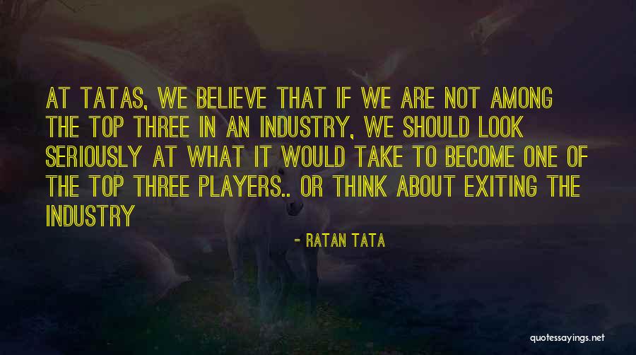 Clubby Quotes By Ratan Tata Clubby Quotes By Ratan Tata