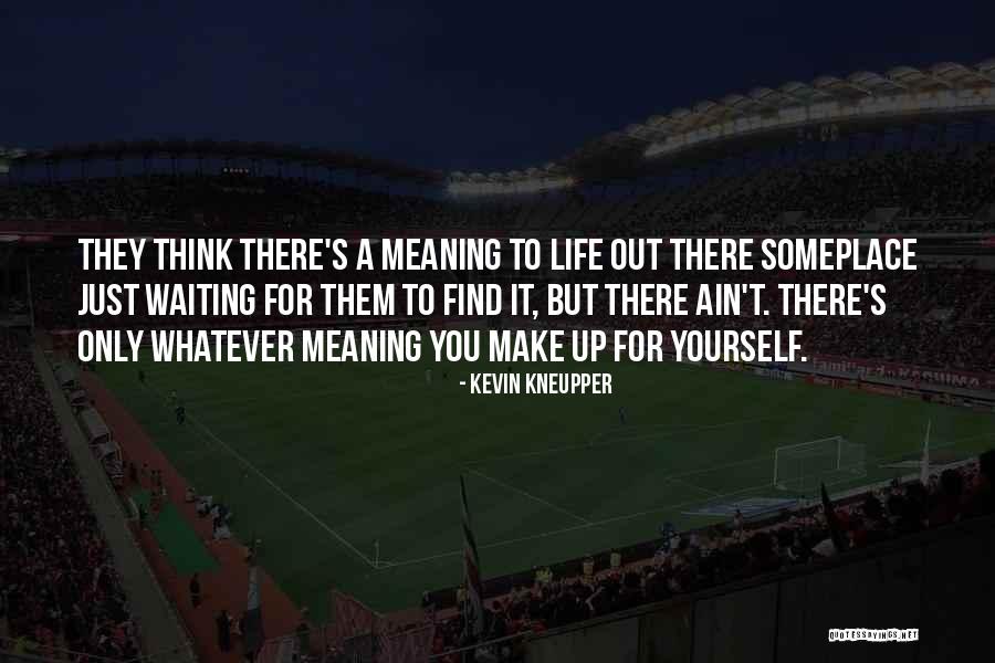 Clubgoers Quotes By Kevin Kneupper Clubgoers Quotes By Kevin Kneupper