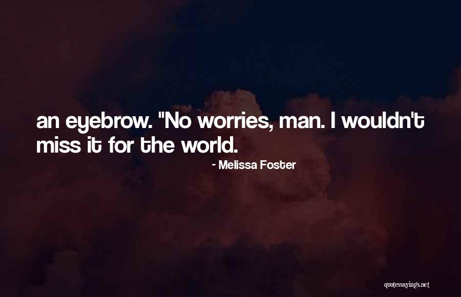 Clubhouse Inn Quotes By Melissa Foster Clubhouse Inn Quotes By Melissa Foster