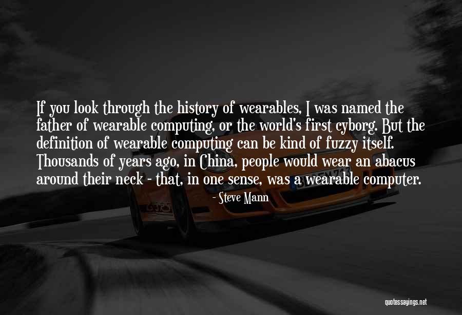Clubland 26 Quotes By Steve Mann Clubland 26 Quotes By Steve Mann