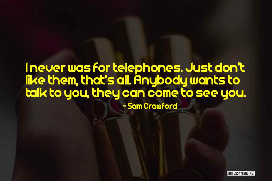 Clublike Quotes By Sam Crawford Clublike Quotes By Sam Crawford