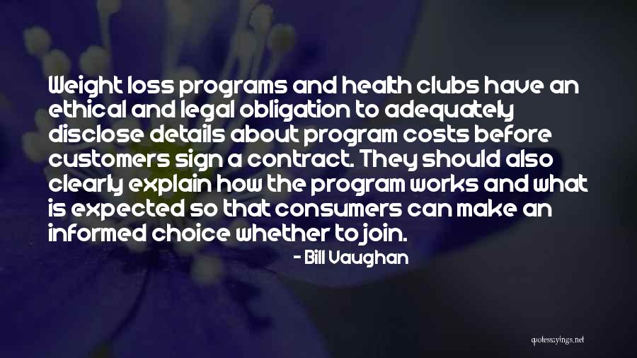 Clubs Quotes By Bill Vaughan