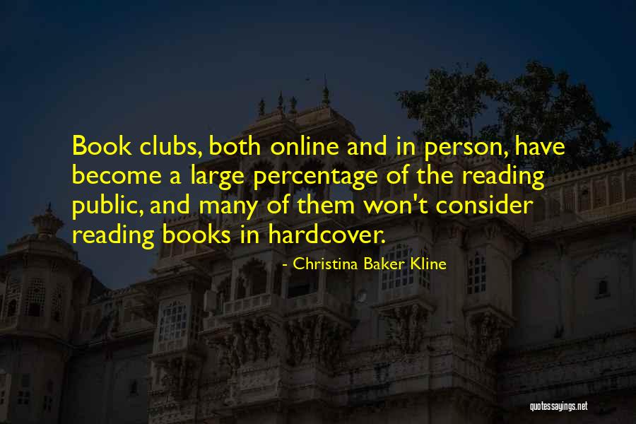 Clubs Quotes By Christina Baker Kline