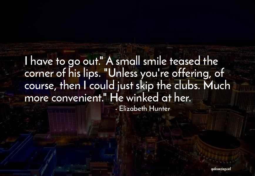 Clubs Quotes By Elizabeth Hunter