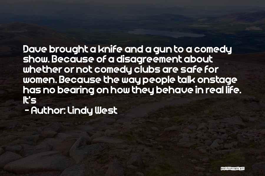 Clubs Quotes By Lindy West