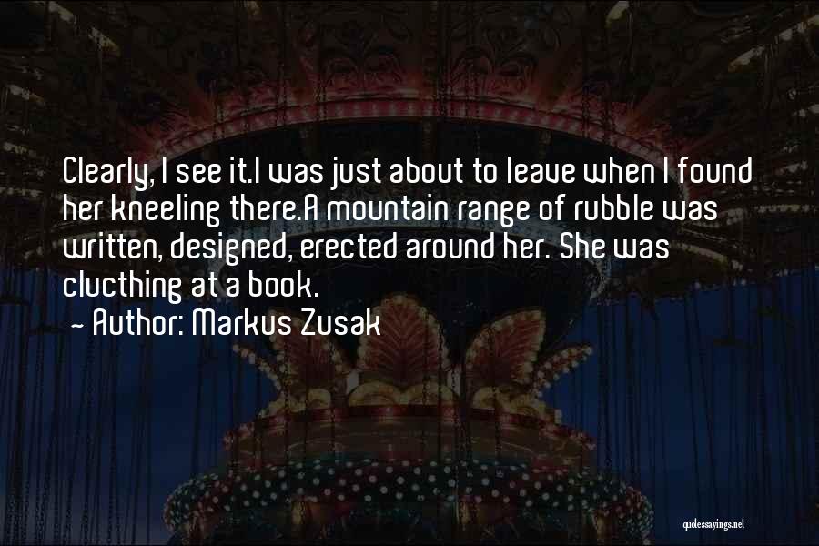 Clucthing Quotes By Markus Zusak