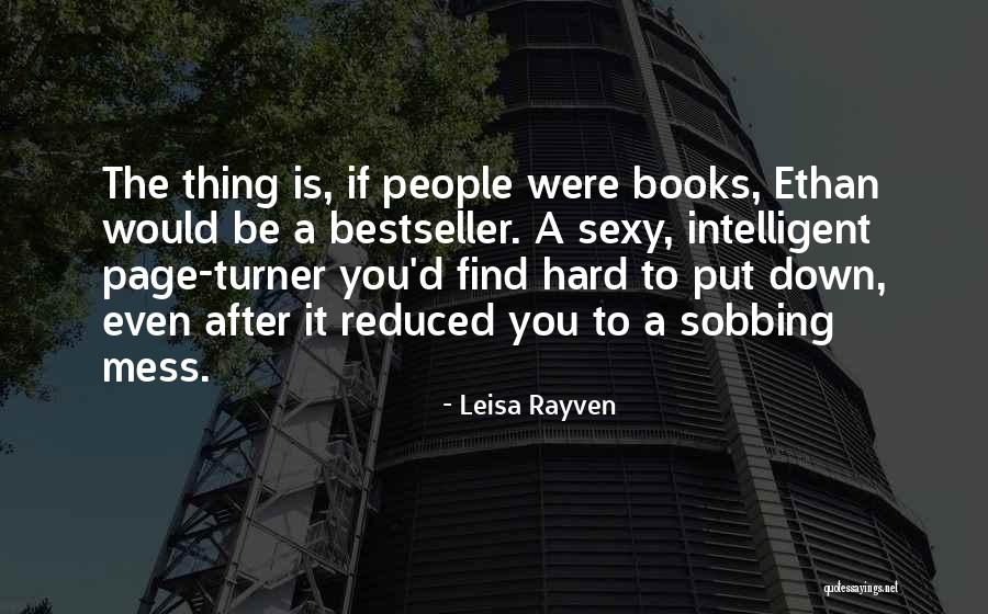 Clueing Me In Quotes By Leisa Rayven Clueing Me In Quotes By Leisa Rayven