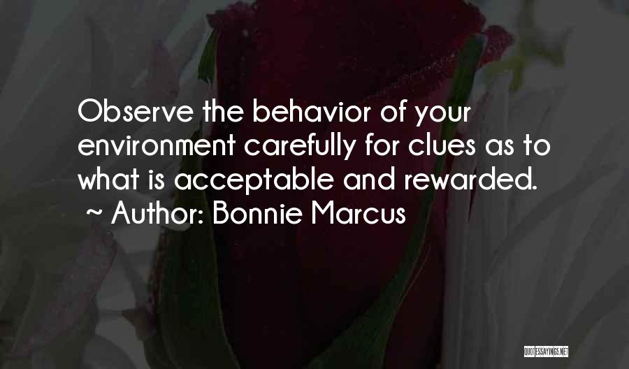 Clues Quotes By Bonnie Marcus