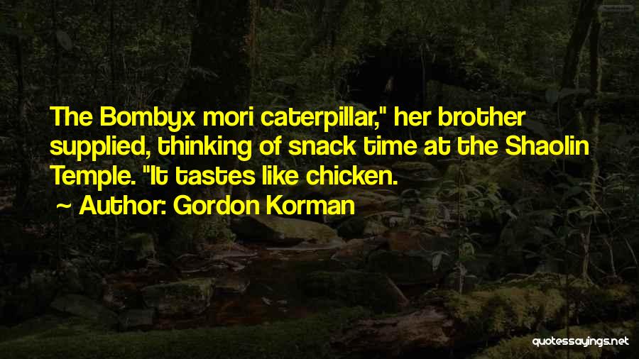 Clues Quotes By Gordon Korman
