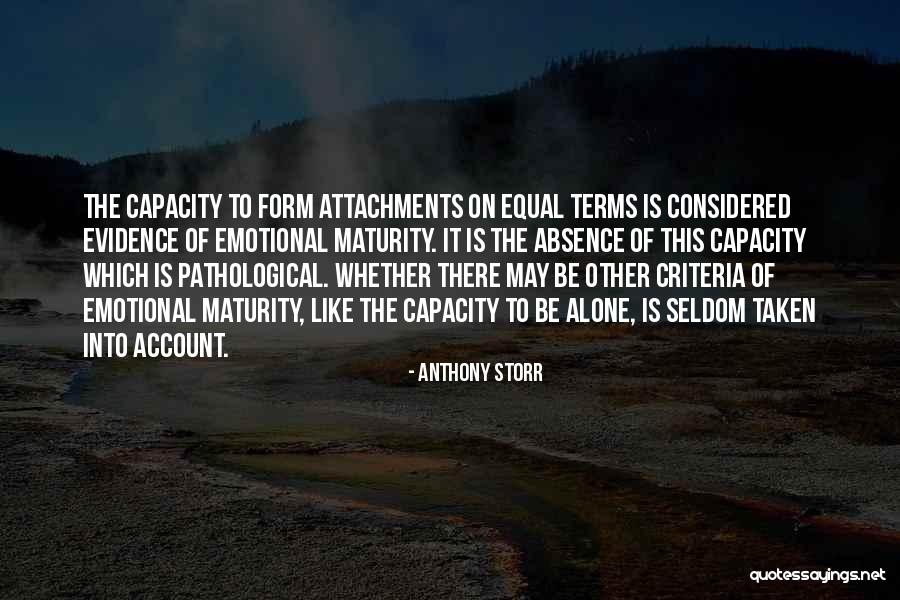 Clugston Agway Quotes By Anthony Storr Clugston Agway Quotes By Anthony Storr
