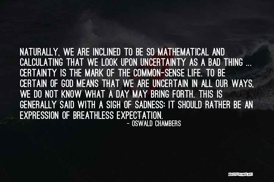 Clugston Agway Quotes By Oswald Chambers Clugston Agway Quotes By Oswald Chambers