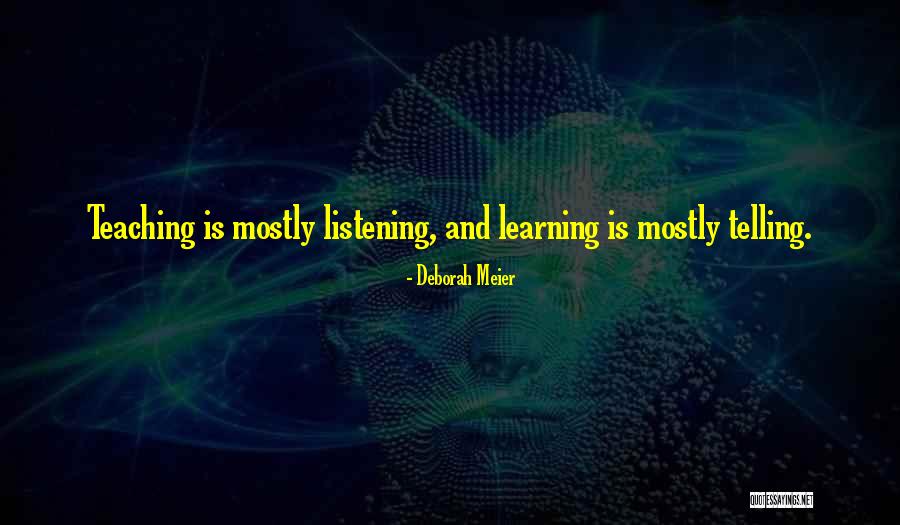Cluk Angola Quotes By Deborah Meier Cluk Angola Quotes By Deborah Meier