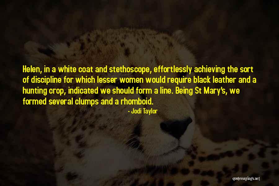 Clumps Quotes By Jodi Taylor Clumps Quotes By Jodi Taylor
