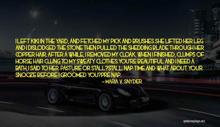 Clumps Quotes By Maria V. Snyder Clumps Quotes By Maria V. Snyder