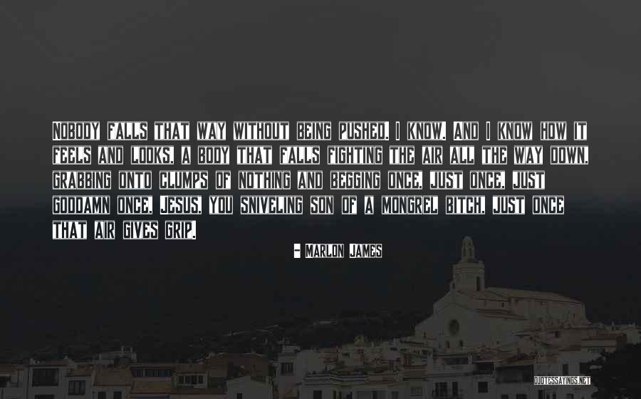 Clumps Quotes By Marlon James Clumps Quotes By Marlon James