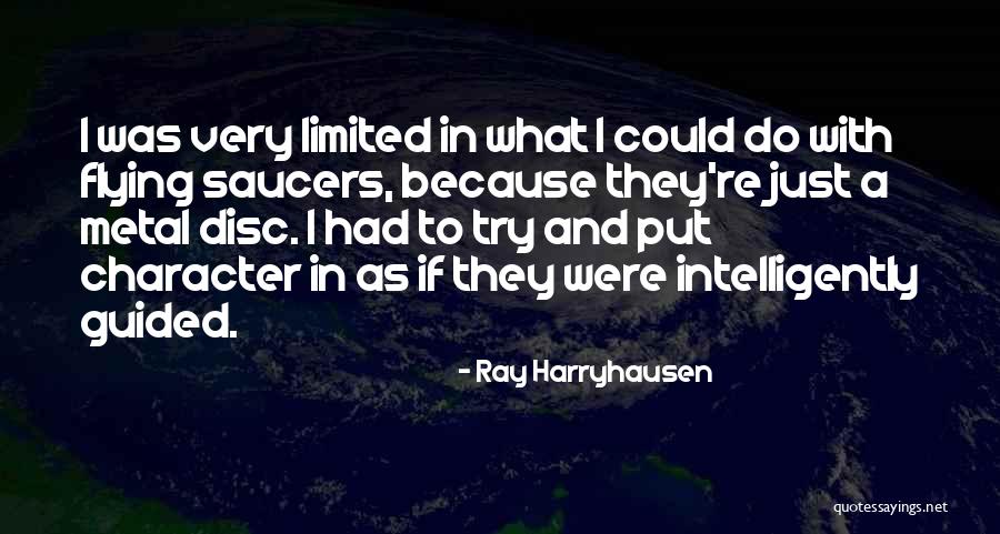 Clumsiness And Adhd Quotes By Ray Harryhausen Clumsiness And Adhd Quotes By Ray Harryhausen