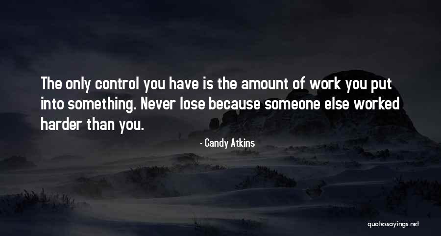 Clunged Quotes By Candy Atkins Clunged Quotes By Candy Atkins
