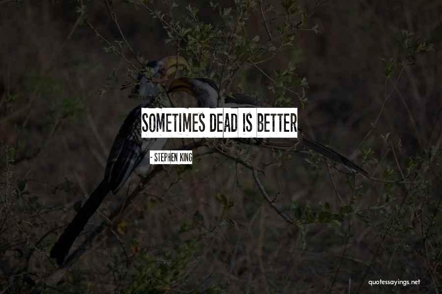 Clustering Techniques Quotes By Stephen King