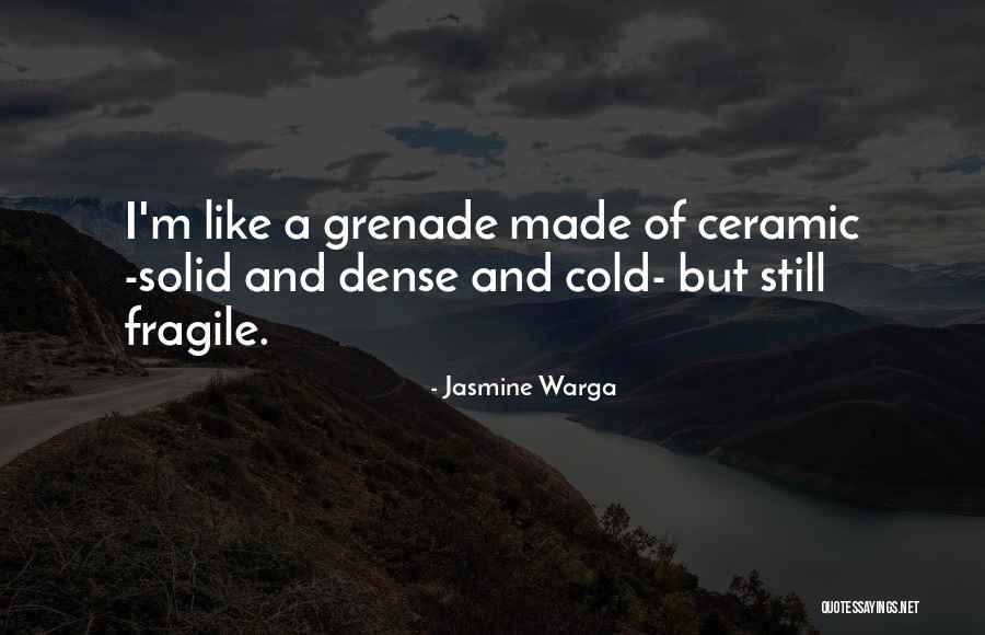 Clutching Your Pearls Quotes By Jasmine Warga Clutching Your Pearls Quotes By Jasmine Warga