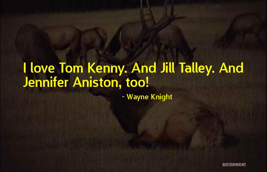 Clutchless Quotes By Wayne Knight Clutchless Quotes By Wayne Knight