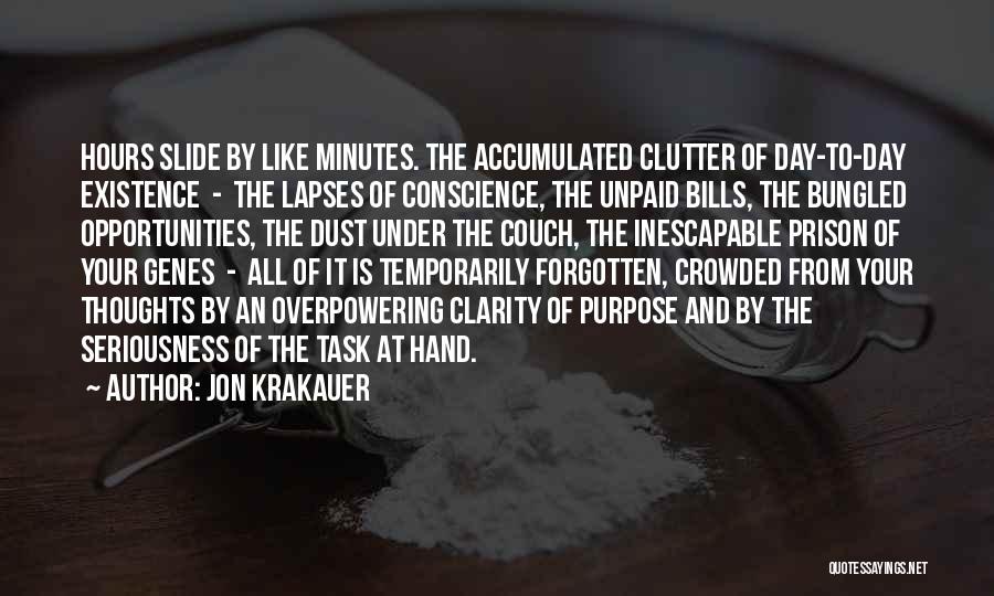 Clutter Quotes By Jon Krakauer