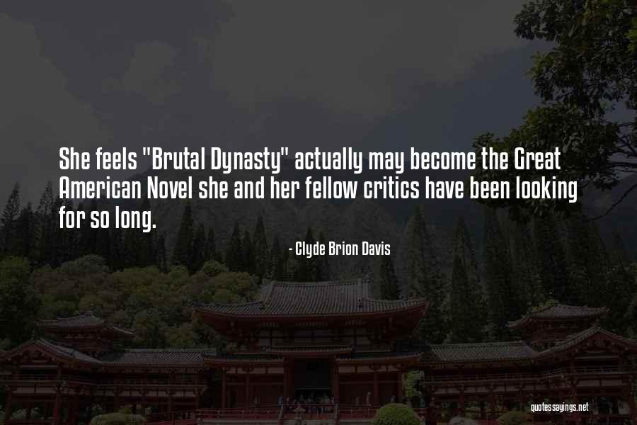 Clyde Brion Davis Quotes 1199879 Clyde Brion Davis Quotes 1199879