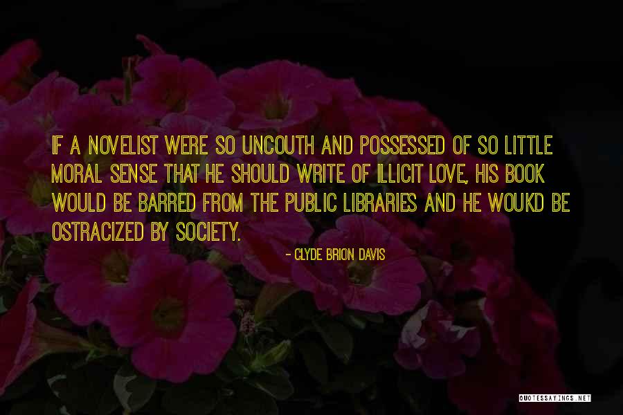 Clyde Brion Davis Quotes 651634 Clyde Brion Davis Quotes 651634