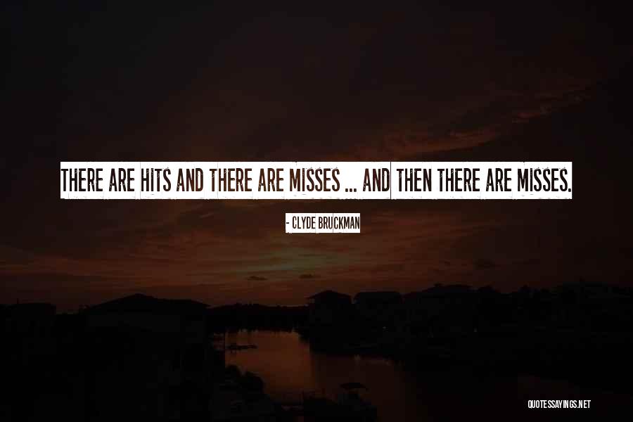 Clyde Bruckman Quotes 462002