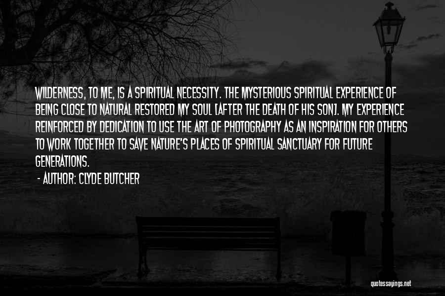 Clyde Butcher Quotes 404573
