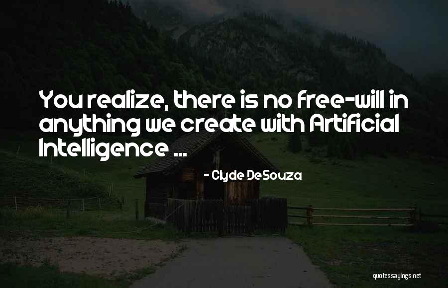 Clyde DeSouza Quotes 1091976 Clyde DeSouza Quotes 1091976