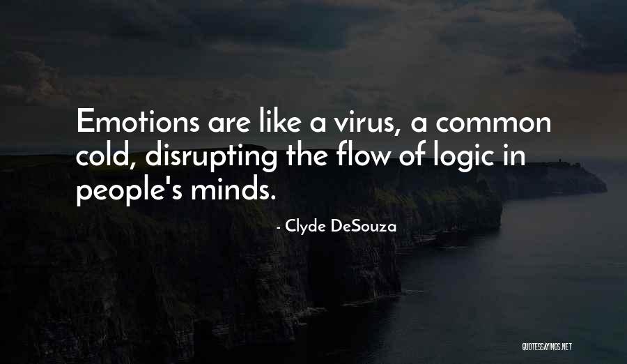 Clyde DeSouza Quotes 1142780