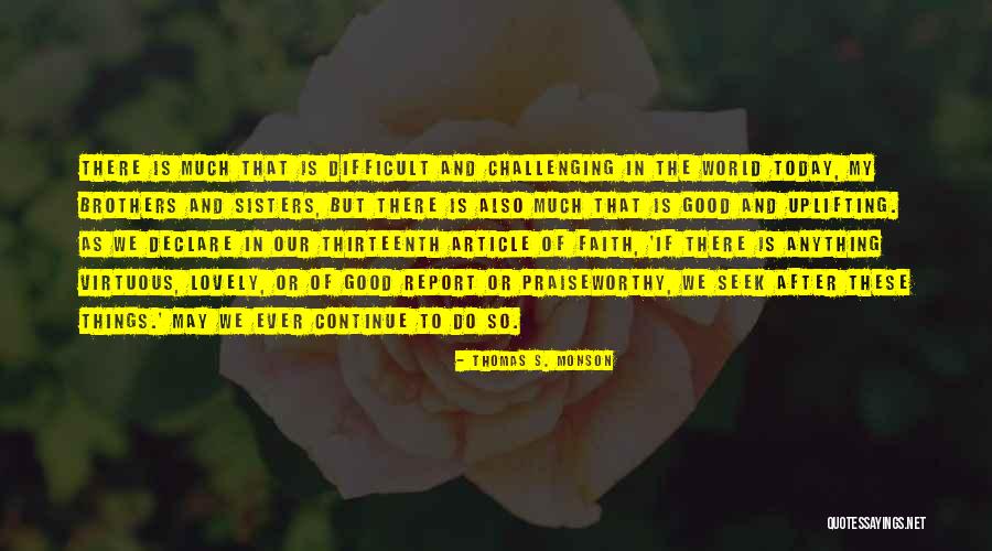 Clyde Hertzman Quotes By Thomas S. Monson Clyde Hertzman Quotes By Thomas S. Monson