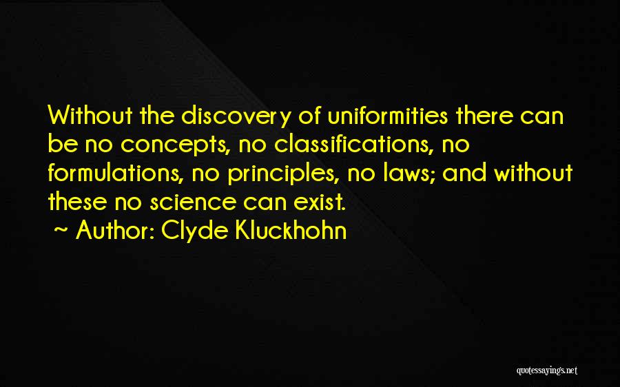 Clyde Kluckhohn Quotes 1230613