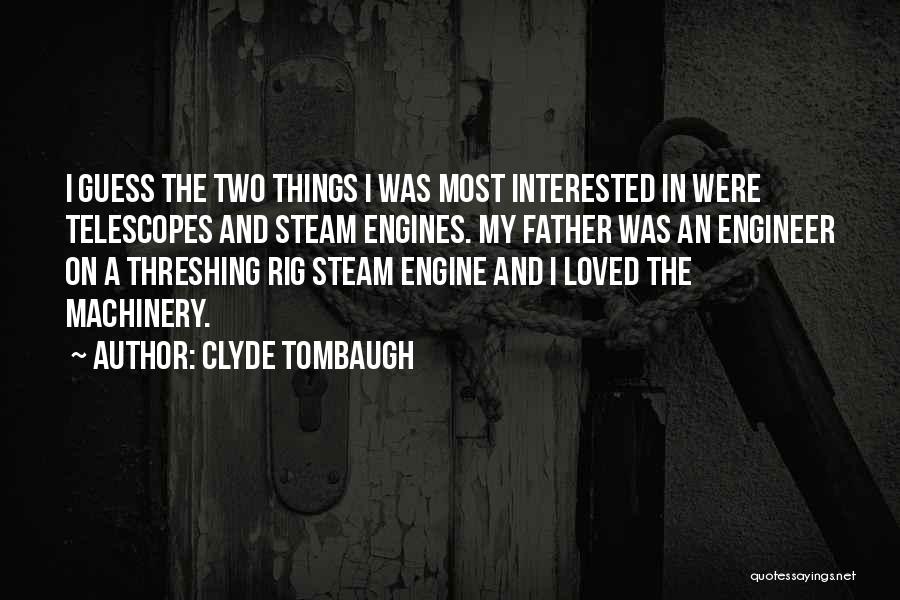 Clyde Tombaugh Quotes 136708