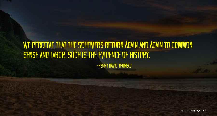 Clysta Bevier Quotes By Henry David Thoreau Clysta Bevier Quotes By Henry David Thoreau