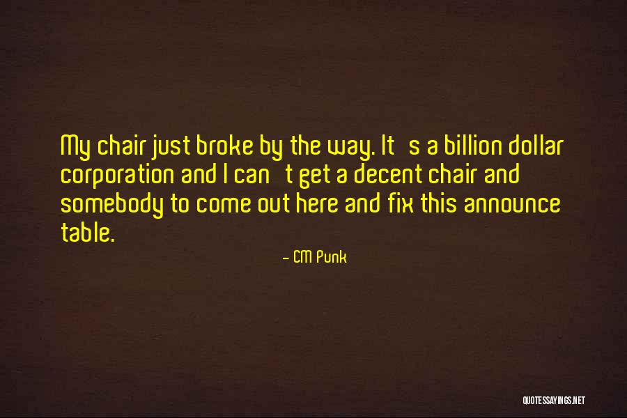 CM Punk Quotes 1081607 CM Punk Quotes 1081607