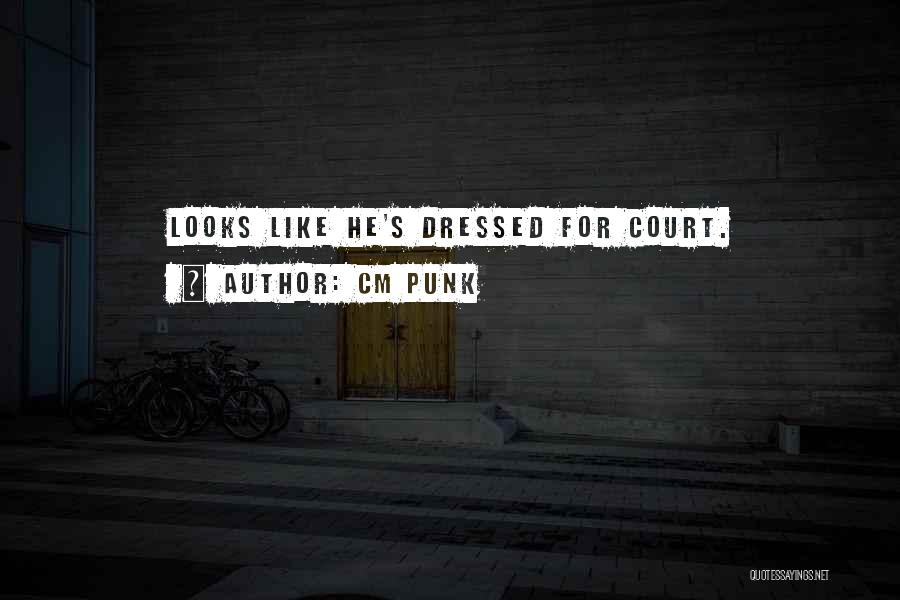 CM Punk Quotes 1102106