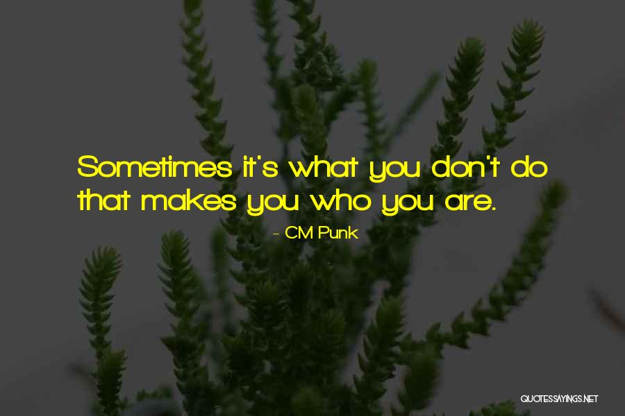 CM Punk Quotes 1216795 CM Punk Quotes 1216795
