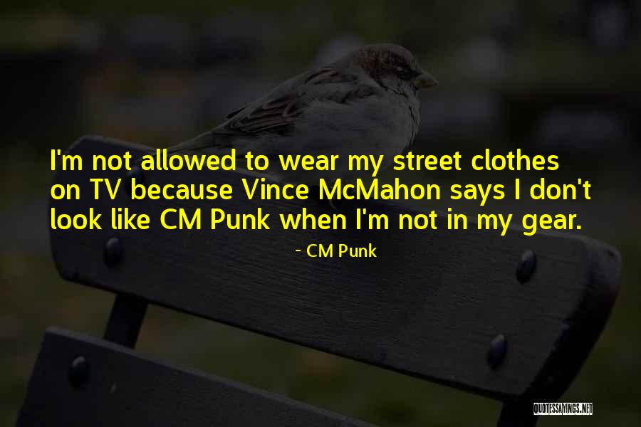 CM Punk Quotes 1444411