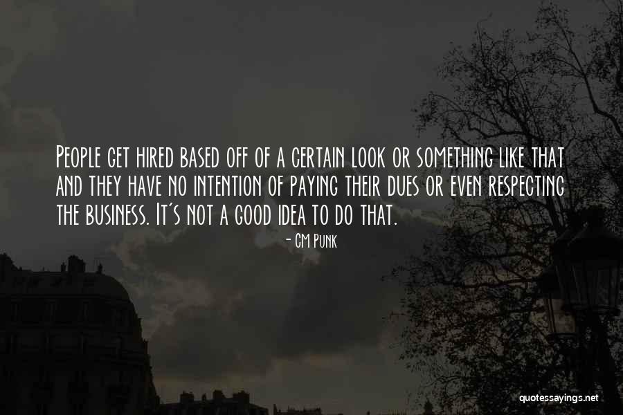 CM Punk Quotes 151784 CM Punk Quotes 151784
