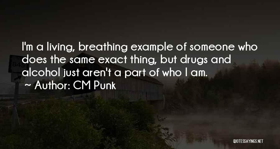 CM Punk Quotes 1553794