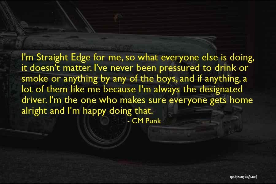 CM Punk Quotes 1672707 CM Punk Quotes 1672707