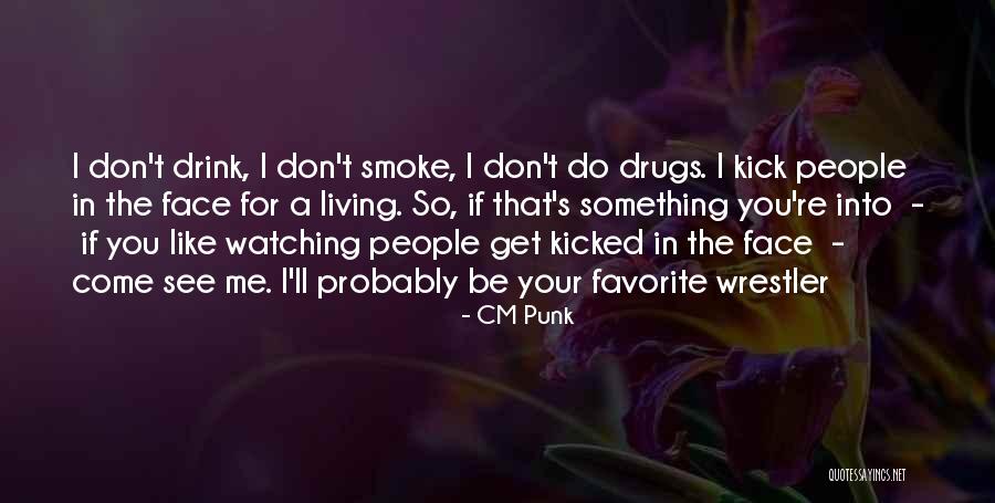 CM Punk Quotes 1715404 CM Punk Quotes 1715404