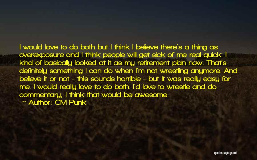 CM Punk Quotes 1992039