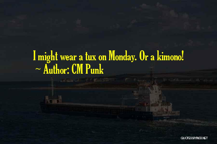 CM Punk Quotes 473555