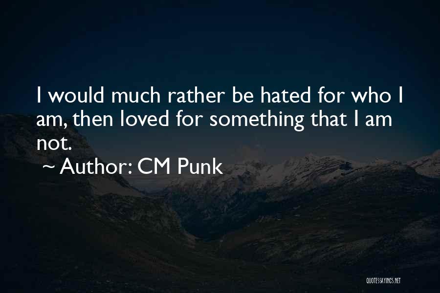 CM Punk Quotes 504694